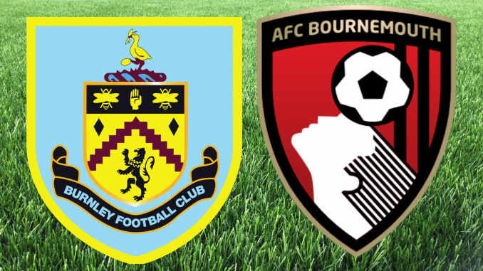 Nhận định Burnley vs Bournemouth