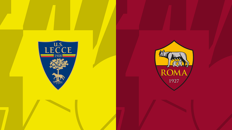 Nhận định Lecce vs Roma