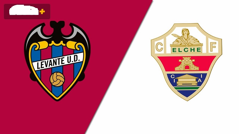 Nhận định Levante vs Elche